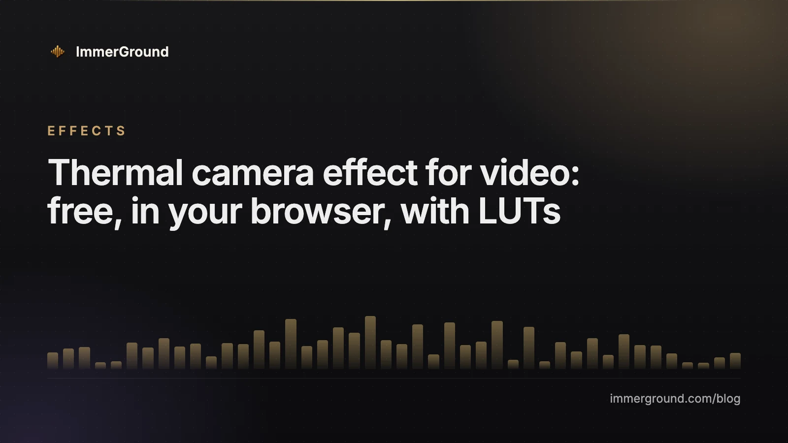 Thermal camera effect for video: free, in your browser, with LUTs