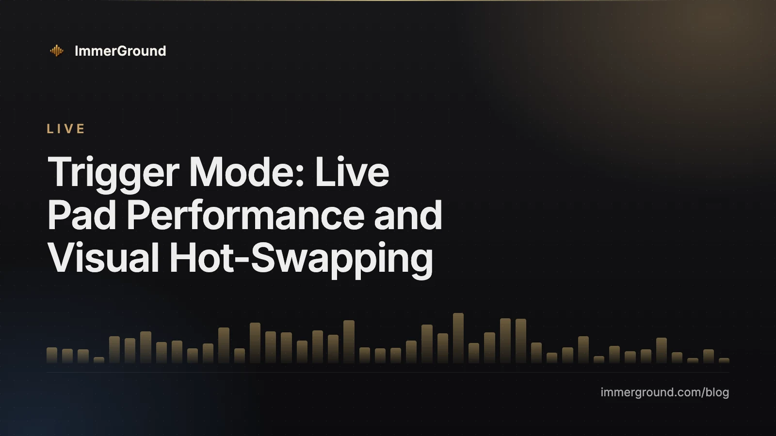 Trigger Mode: Live Pad Performance and Visual Hot-Swapping